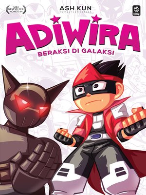 cover image of Adiwira #4: Beraksi di Galaksi